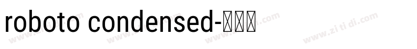 roboto condensed字体转换